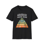 Maslows Hiker Needs T-Shirt