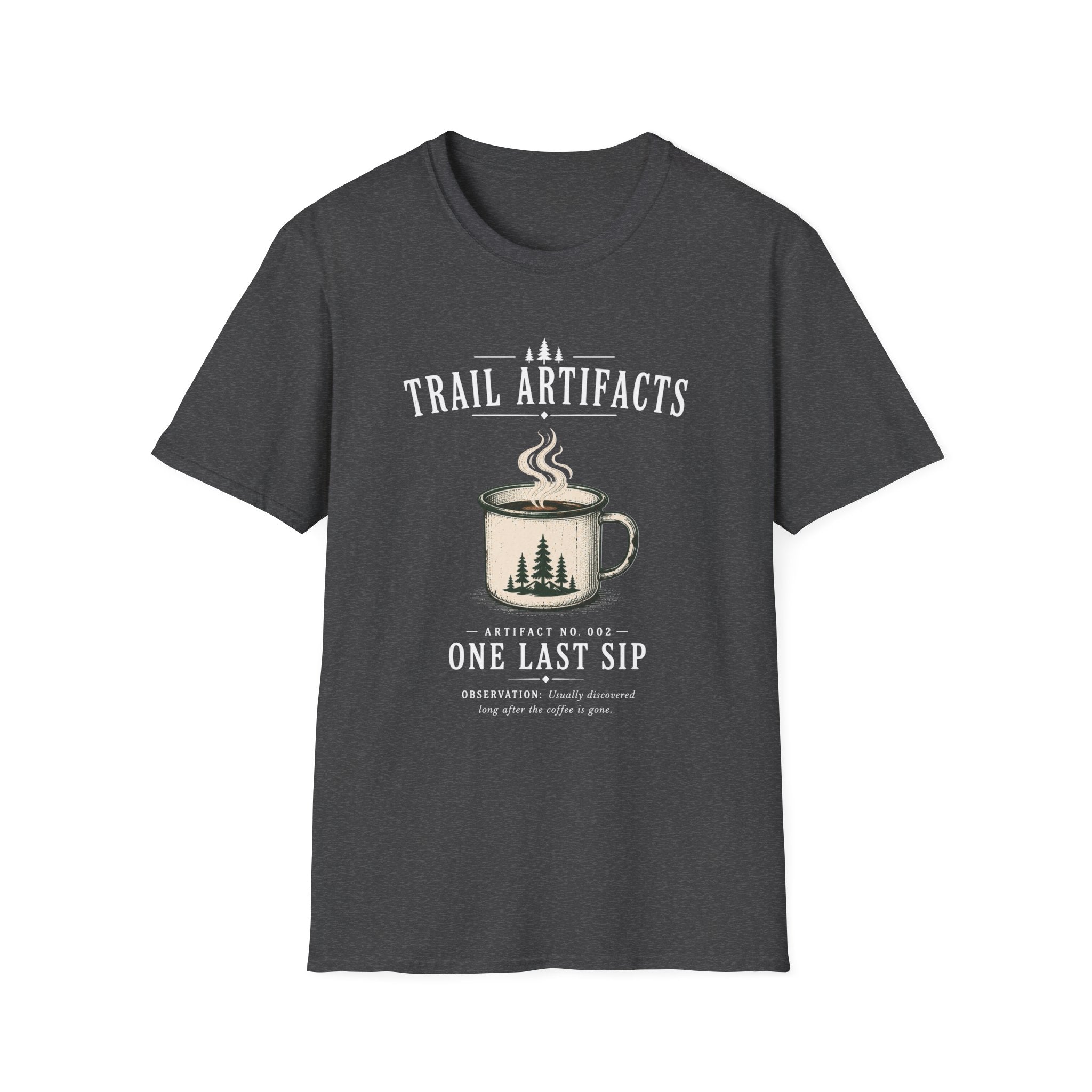 One Last Sip T-Shirt