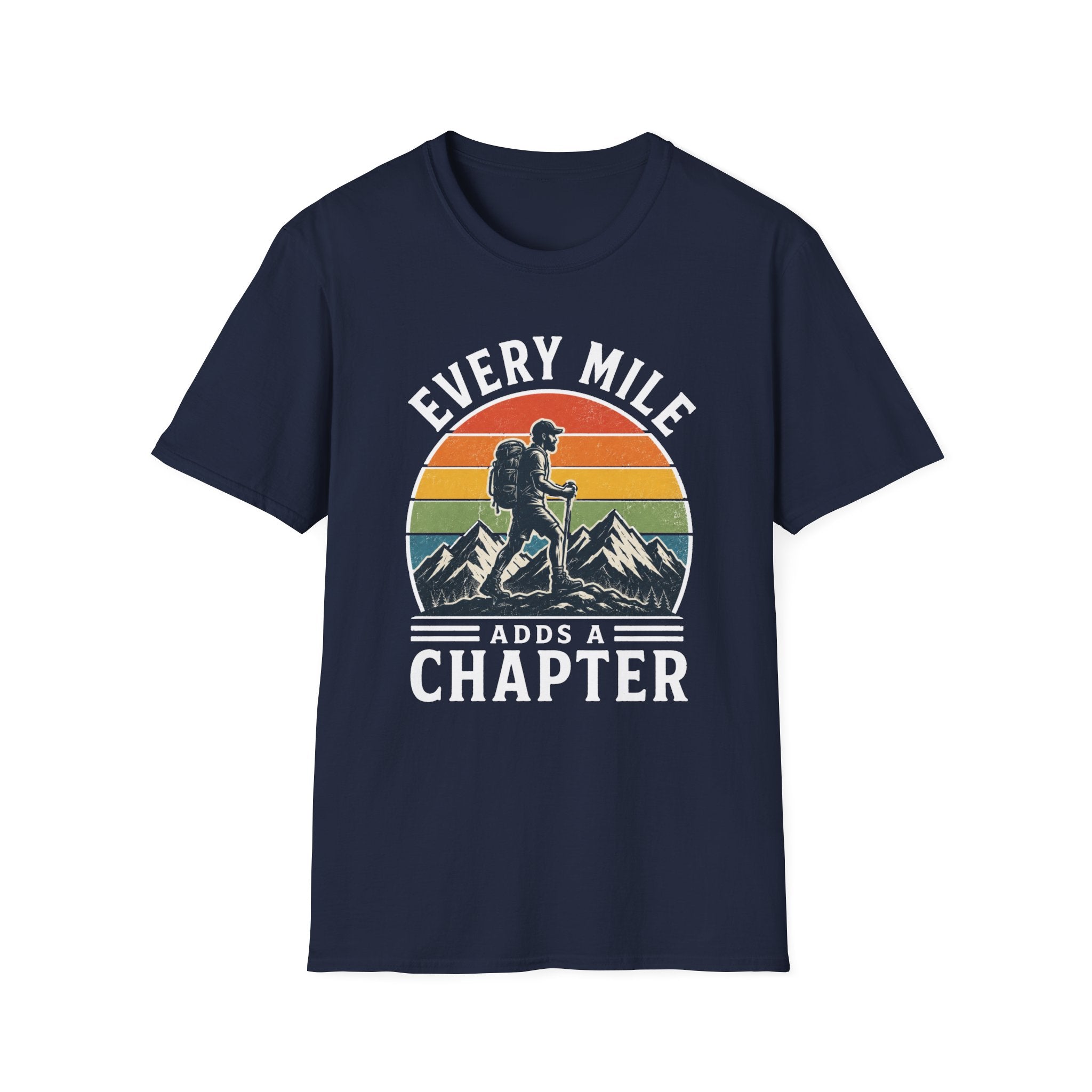 Every Mile Adds a Chapter Man T-Shirt