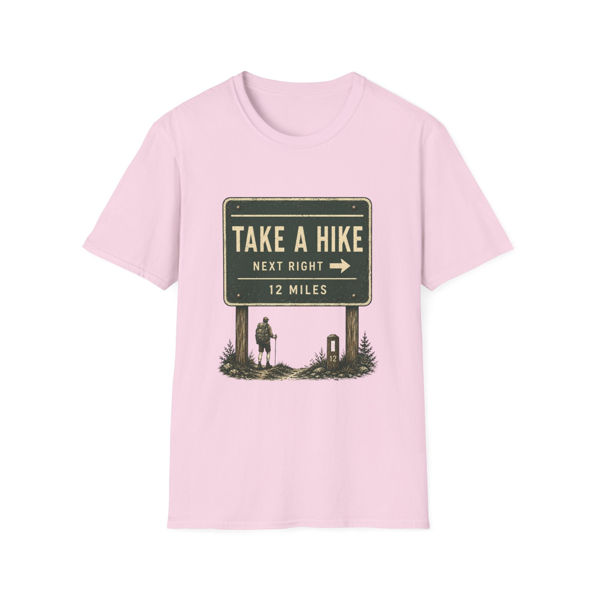 Take A Hike Sign T-Shirt
