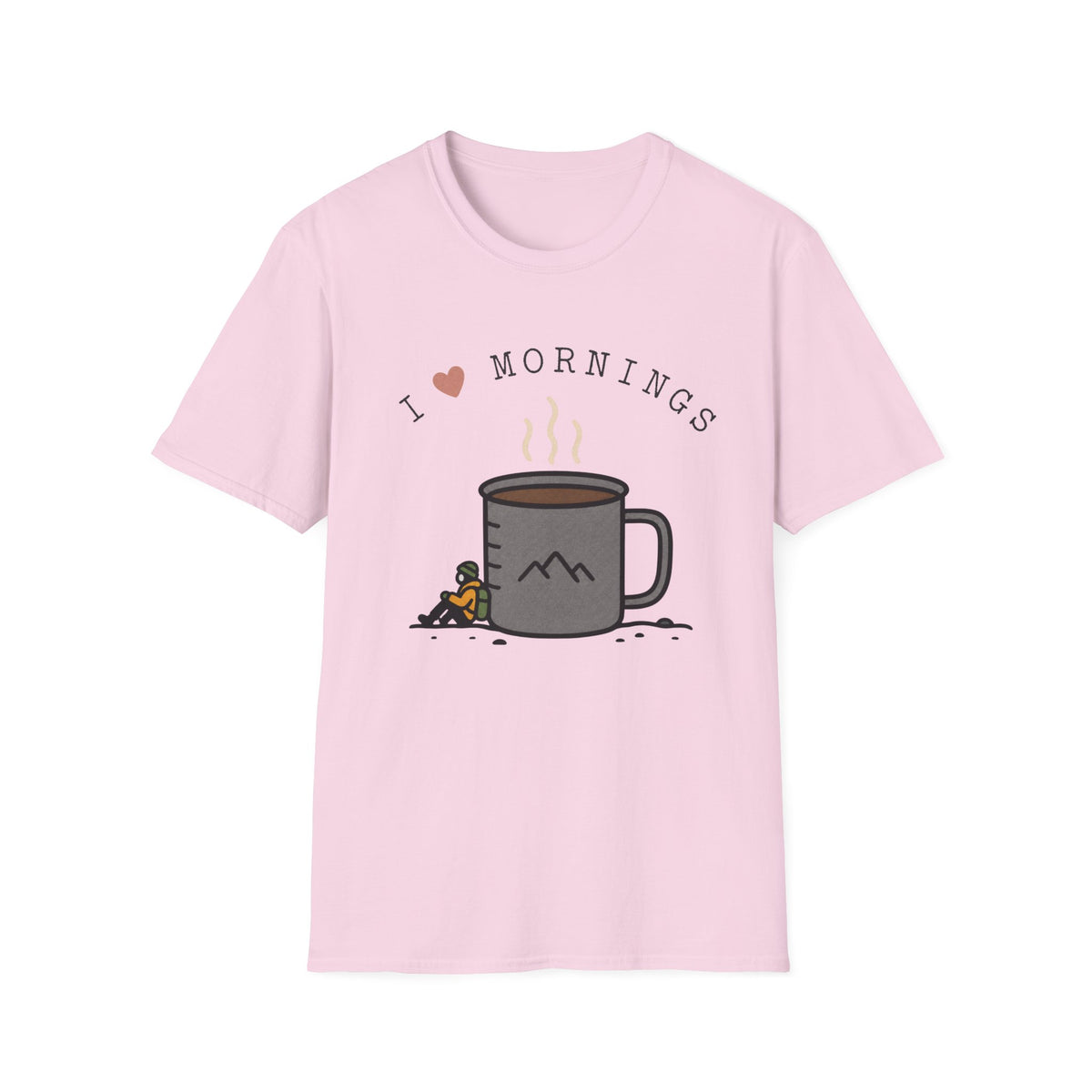 Love Mornings T-Shirt
