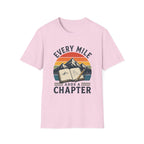 Every Mile Adds a Chapter Journal T-Shirt