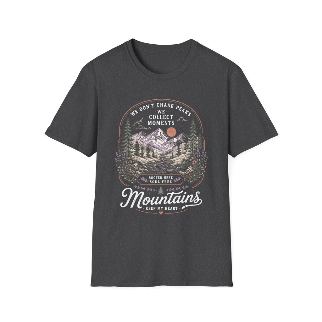 We Don't Chase Peaks T-Shirt