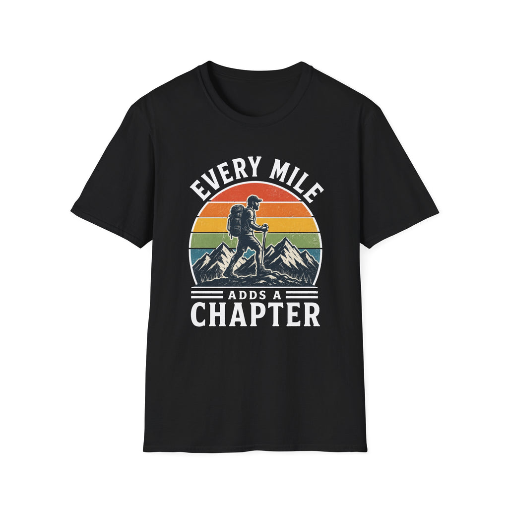 Every Mile Adds a Chapter Man T-Shirt