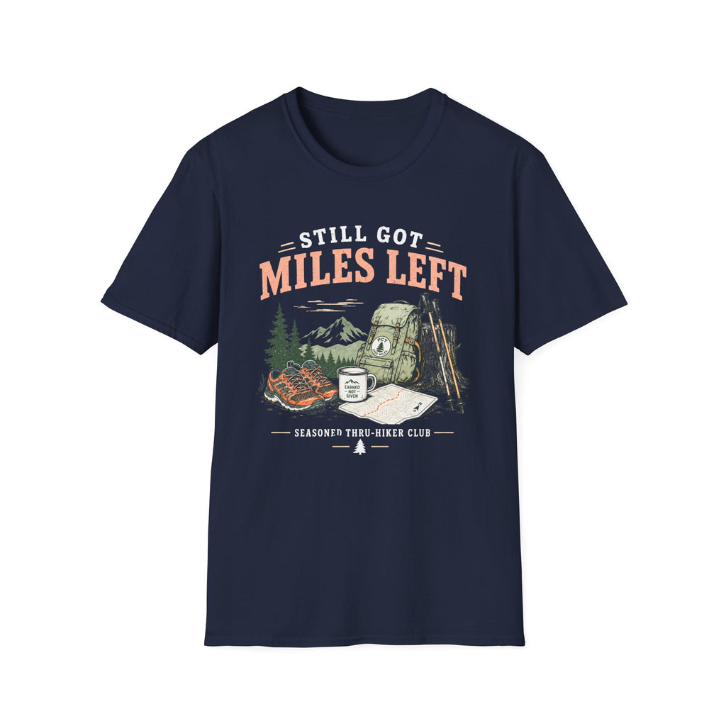 Still Got Miles T-Shirt