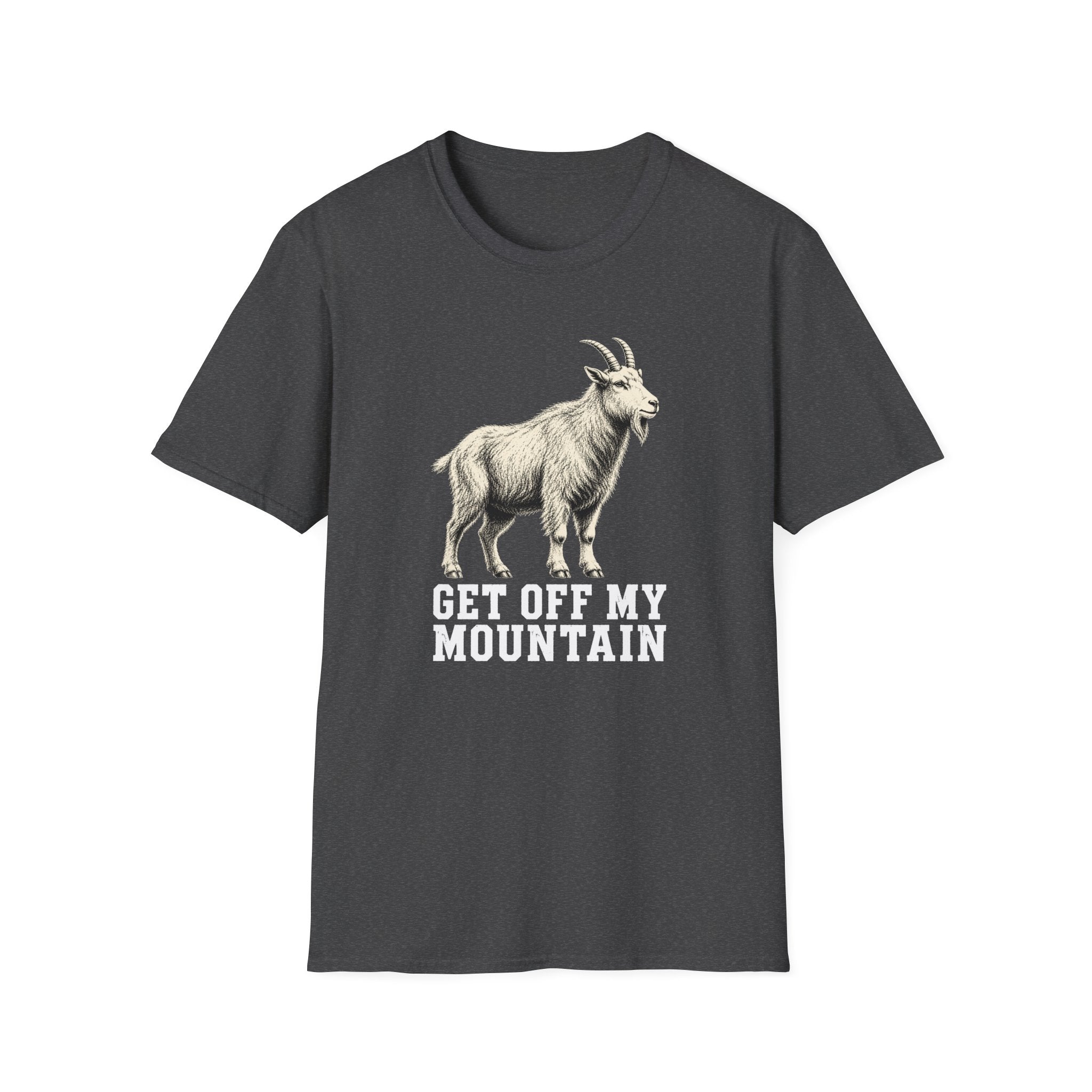 Get Off My Mountain - Goat T-Shirt