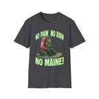 No Pain No Maine T-Shirt