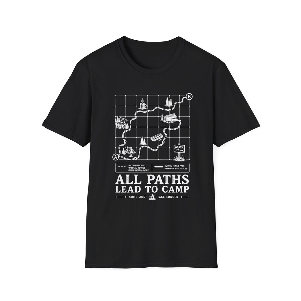 All Paths Lead to Camp T-Shirt