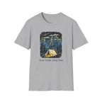 Been There Done That T-Shirt