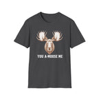 A Moose Me T-Shirt