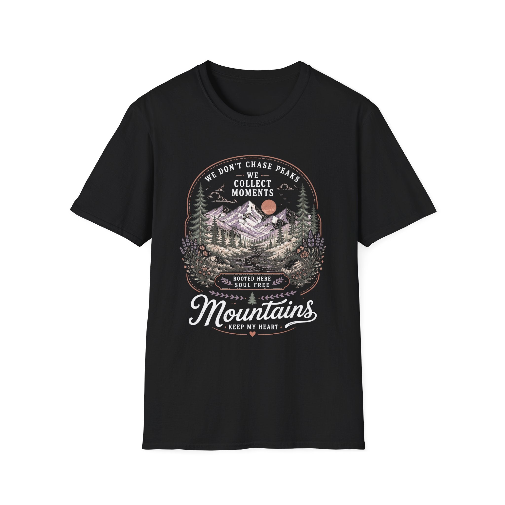 We Don't Chase Peaks T-Shirt