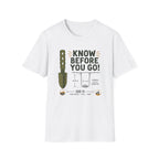 Know Before You Go T-Shirt