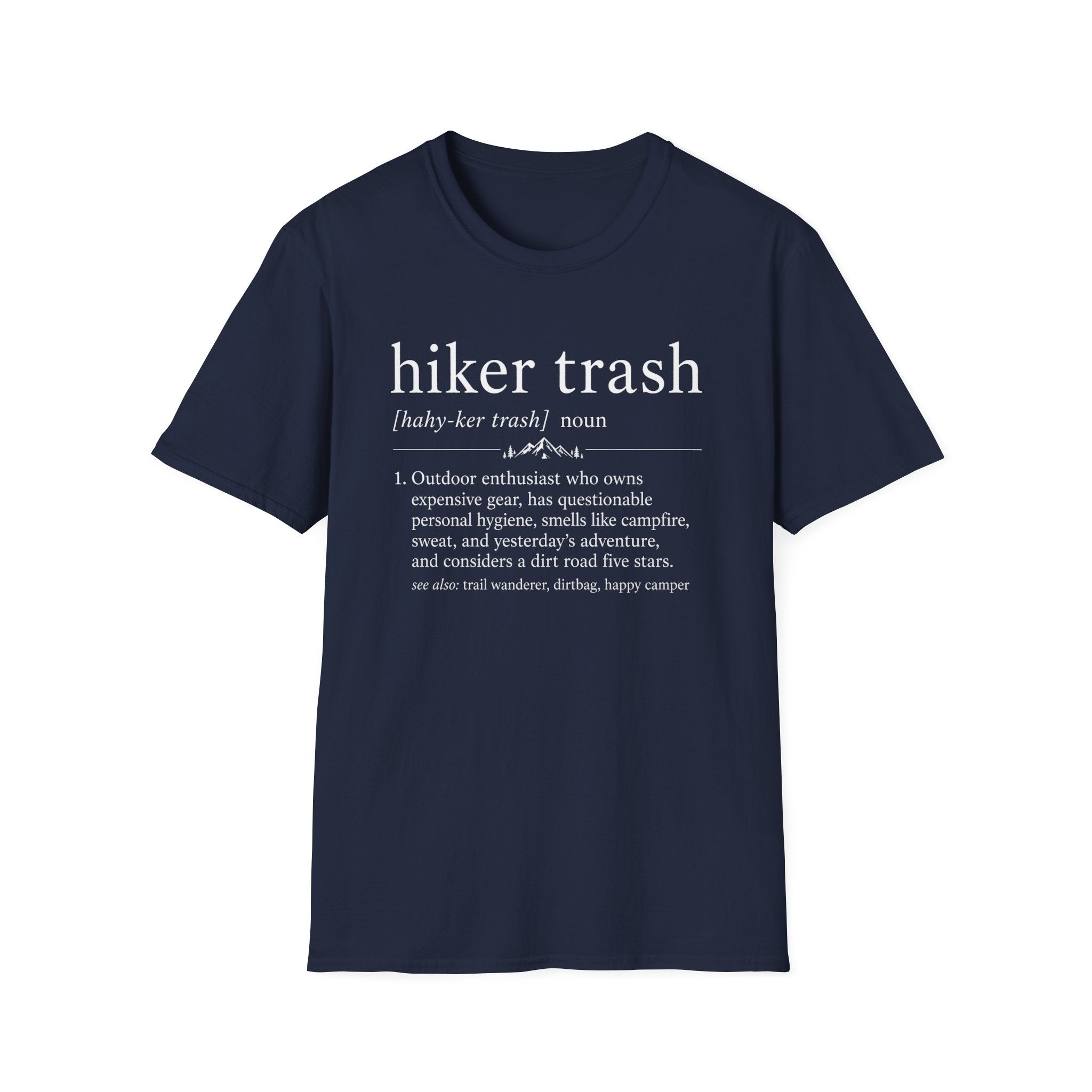 Hiker Trash T-Shirt