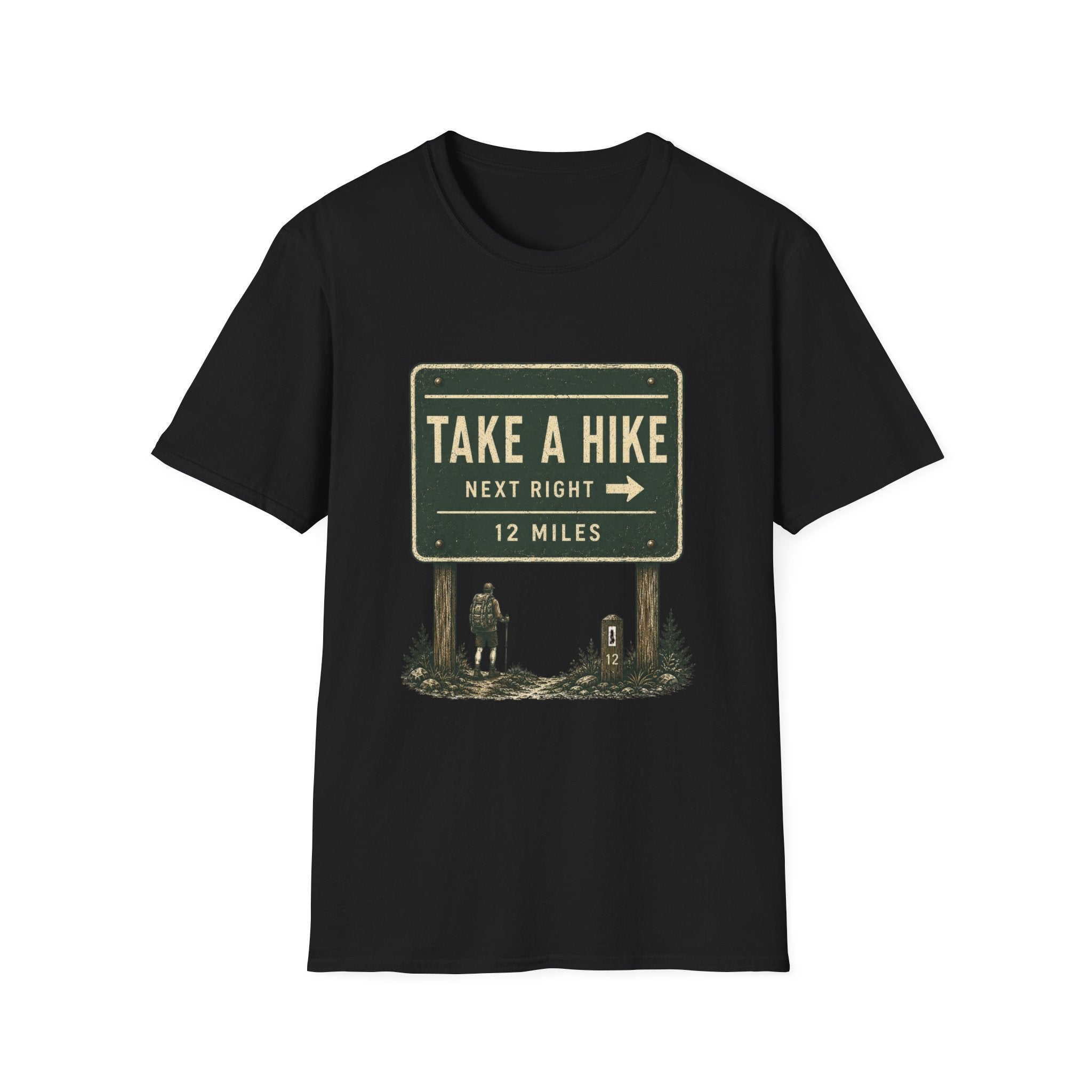 Take A Hike Sign T-Shirt