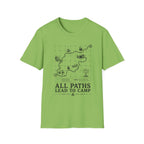 All Paths Lead to Camp T-Shirt