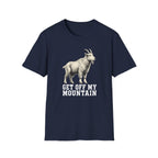 Get Off My Mountain - Goat T-Shirt