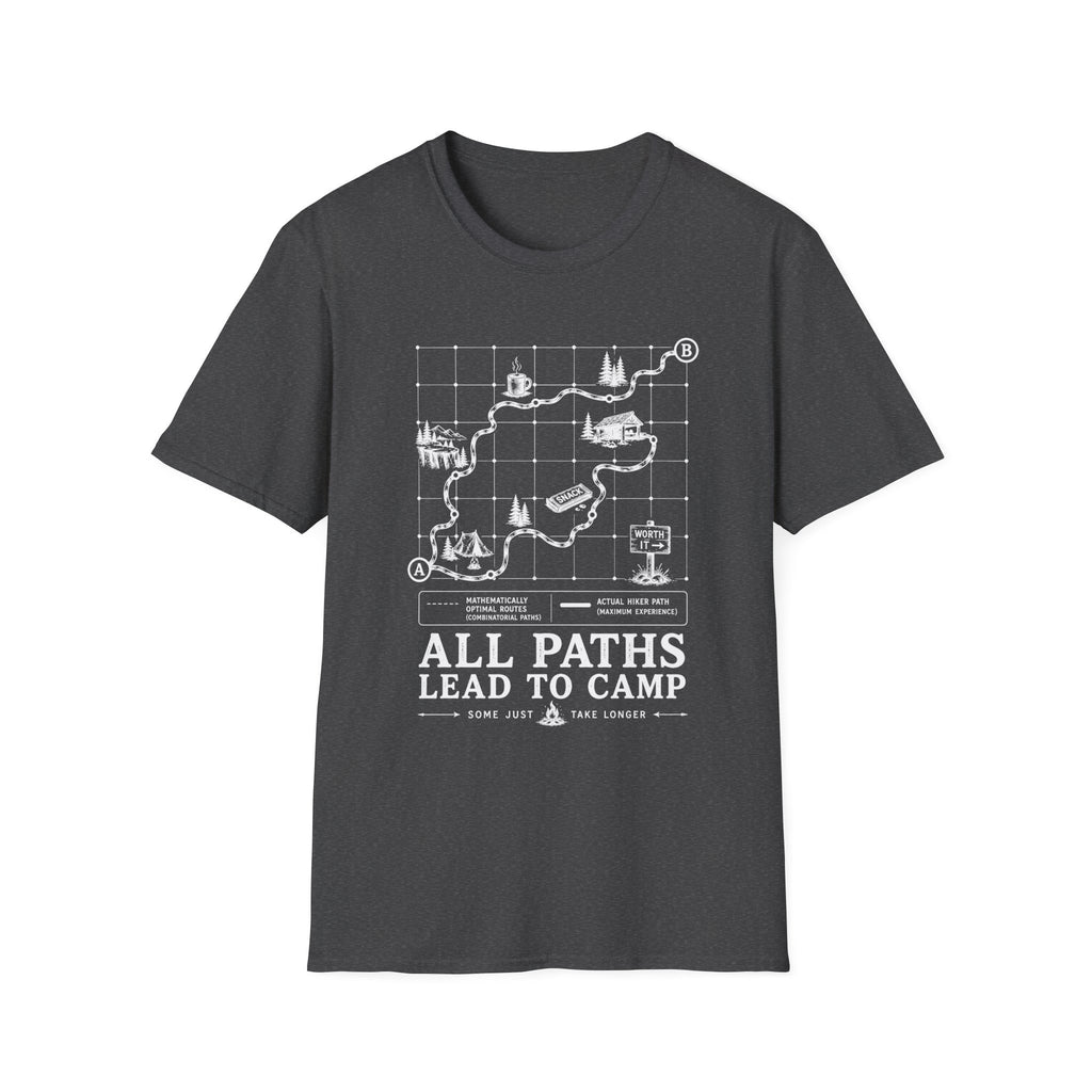 All Paths Lead to Camp T-Shirt