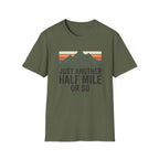 Just Another Half Mile T-Shirt