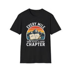 Every Mile Adds a Chapter Journal T-Shirt