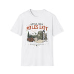 Still Got Miles T-Shirt