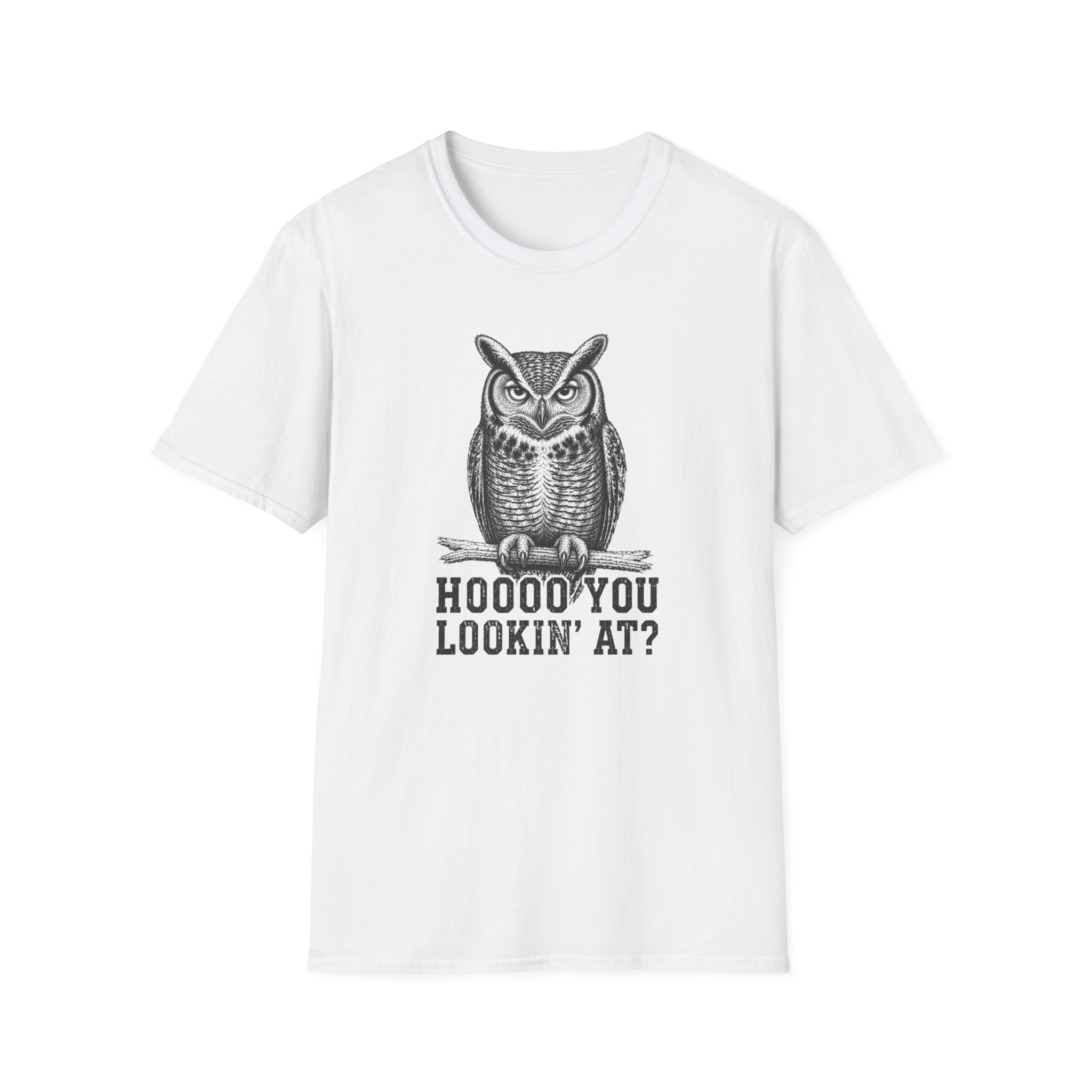 Hoooo You Lookin At Owl T-Shirt