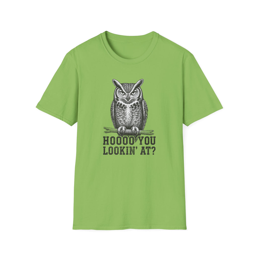 Hoooo You Lookin At Owl T-Shirt