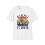 Every Mile Adds a Chapter Woman T-Shirt