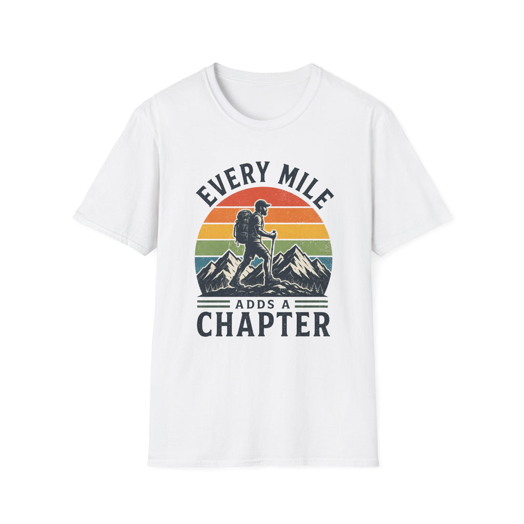 Every Mile Adds a Chapter Man T-Shirt