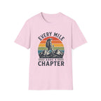 Every Mile Adds a Chapter Woman T-Shirt