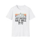 Just Another Half Mile T-Shirt