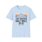 Just Another Half Mile T-Shirt