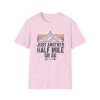 Just Another Half Mile T-Shirt