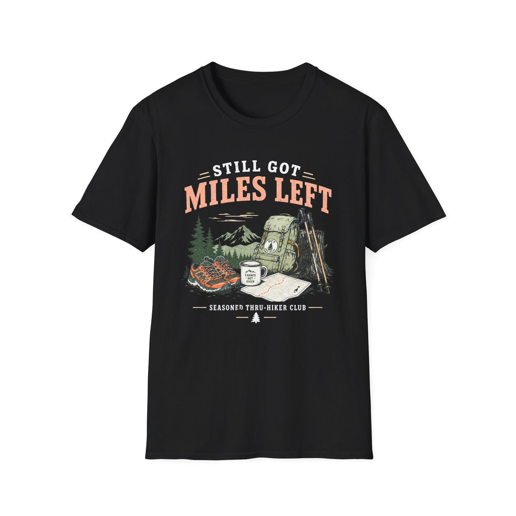 Still Got Miles T-Shirt