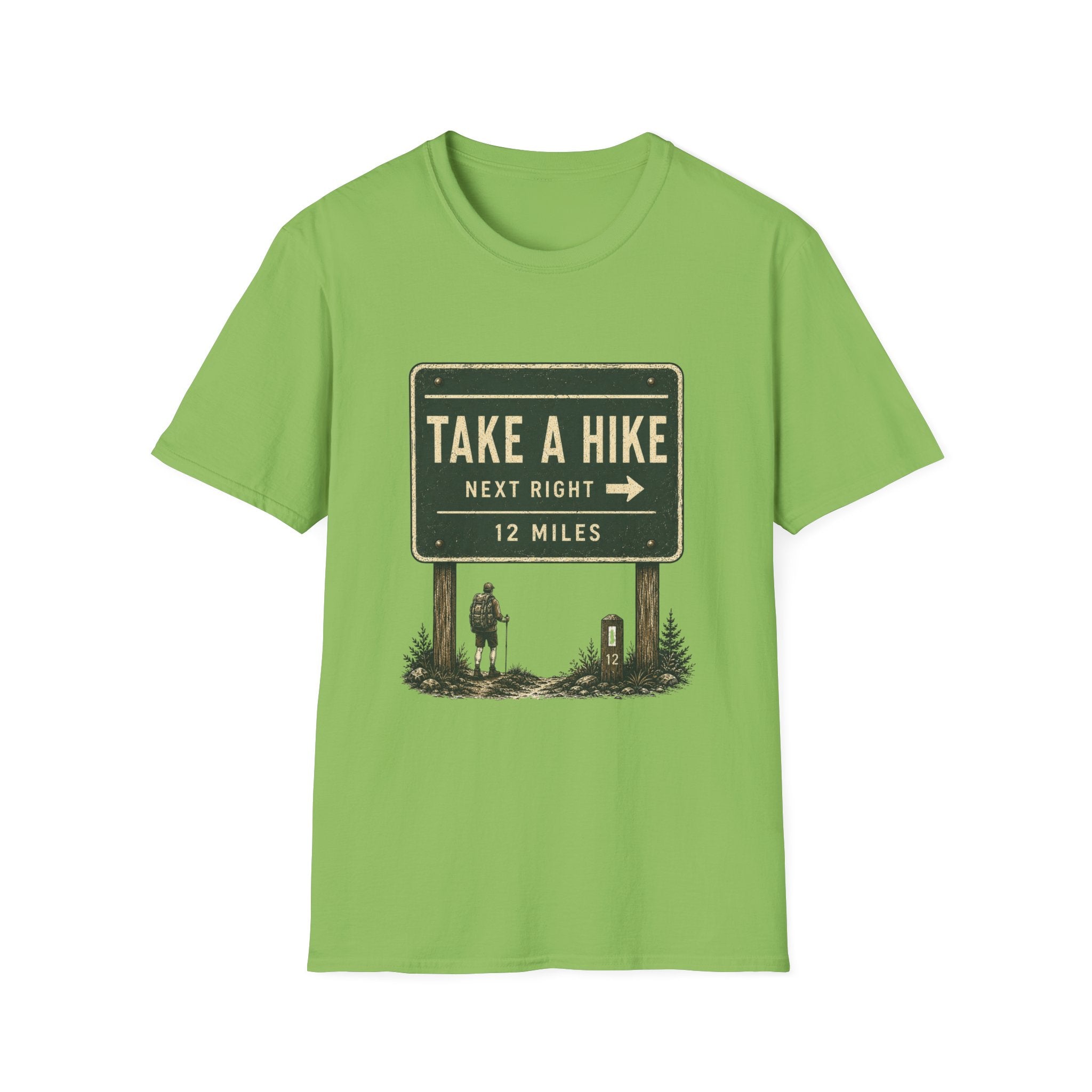 Take A Hike Sign T-Shirt