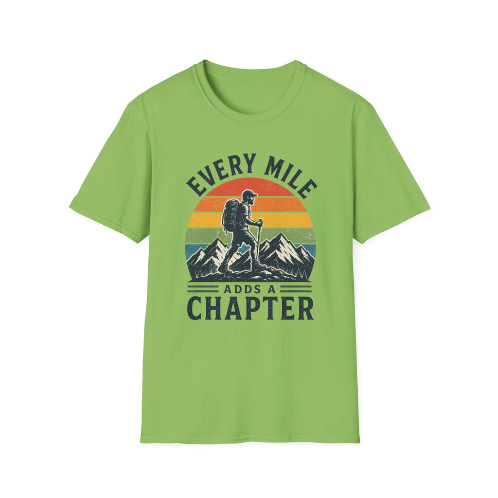 Every Mile Adds a Chapter Man T-Shirt