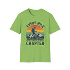 Every Mile Adds a Chapter Man T-Shirt