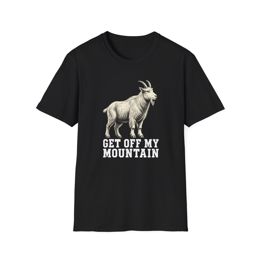 Get Off My Mountain - Goat T-Shirt