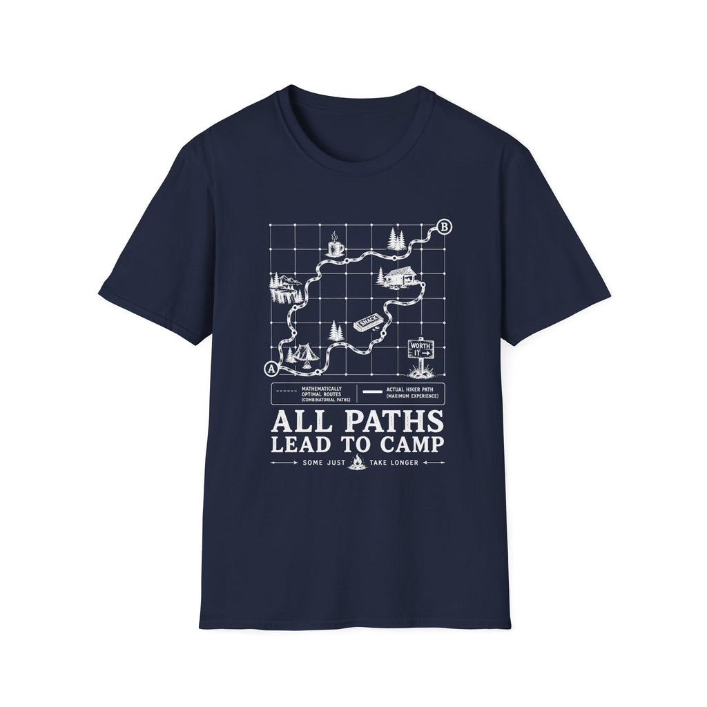 All Paths Lead to Camp T-Shirt