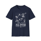 All Paths Lead to Camp T-Shirt