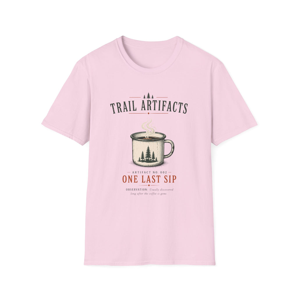 One Last Sip T-Shirt