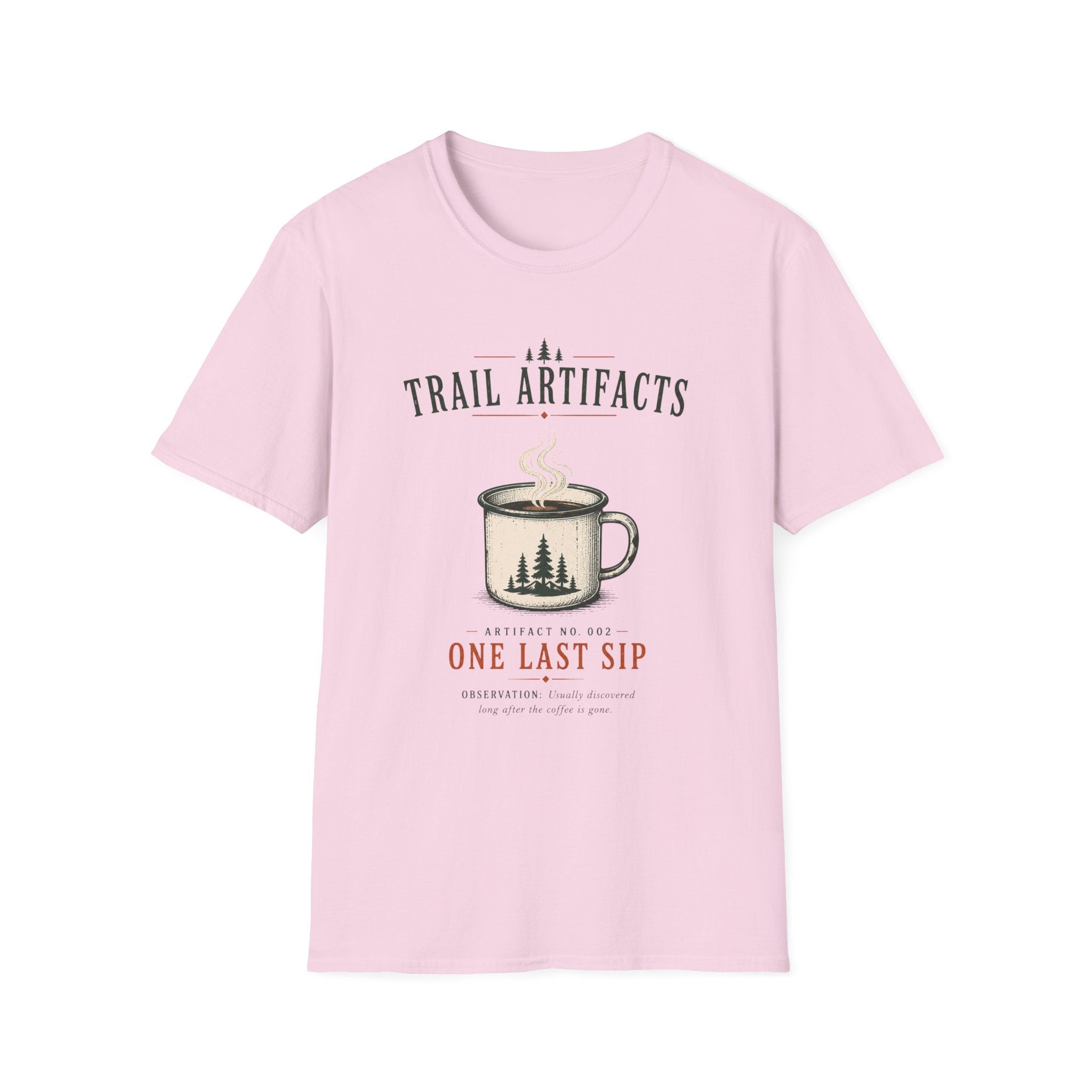 One Last Sip T-Shirt