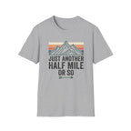Just Another Half Mile T-Shirt