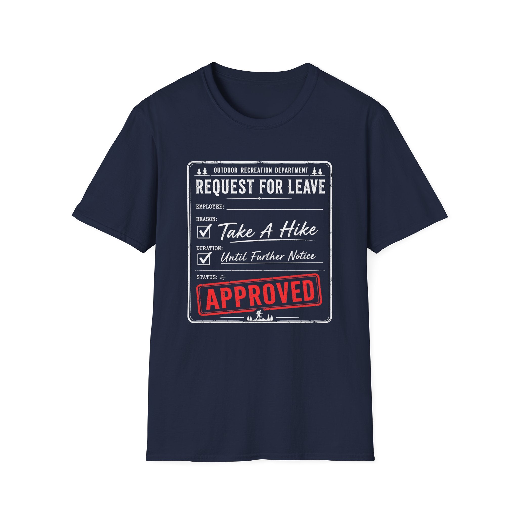 Take A Hike Approved T-Shirt