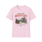 Still Got Miles T-Shirt