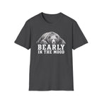Bearly In The Mood Bear T-Shirt