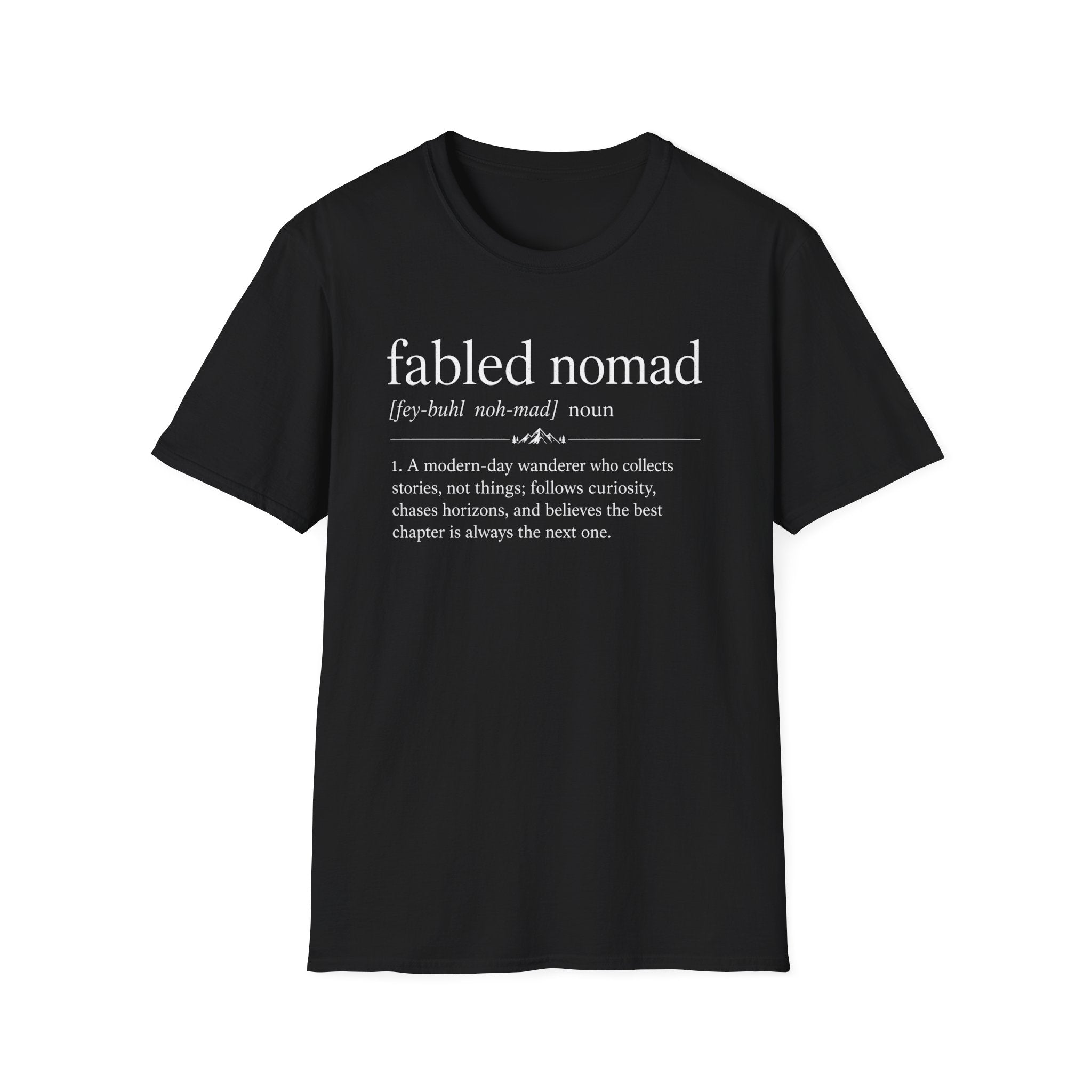 Fabled Nomad Definition T-Shirt