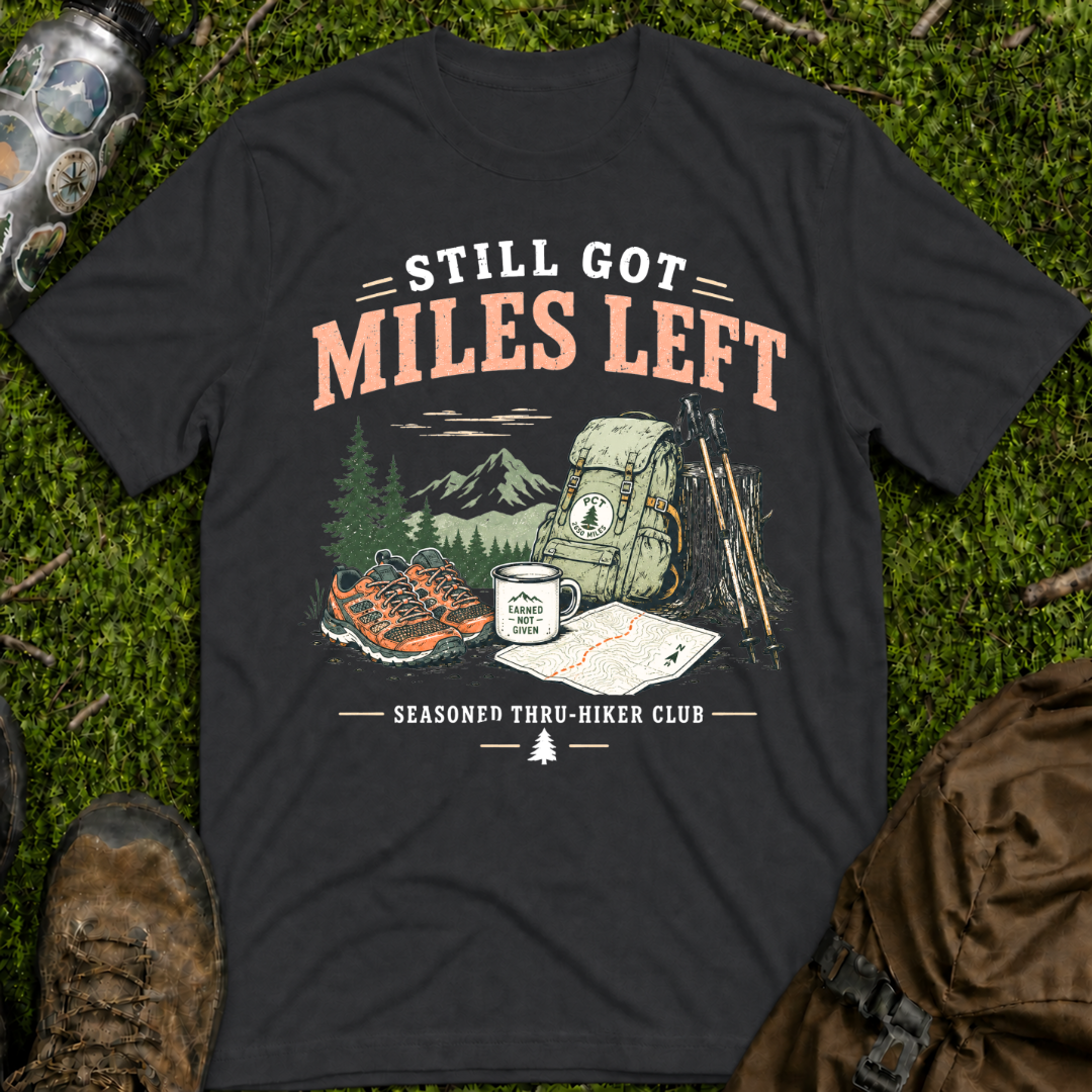 Still Got Miles T-Shirt