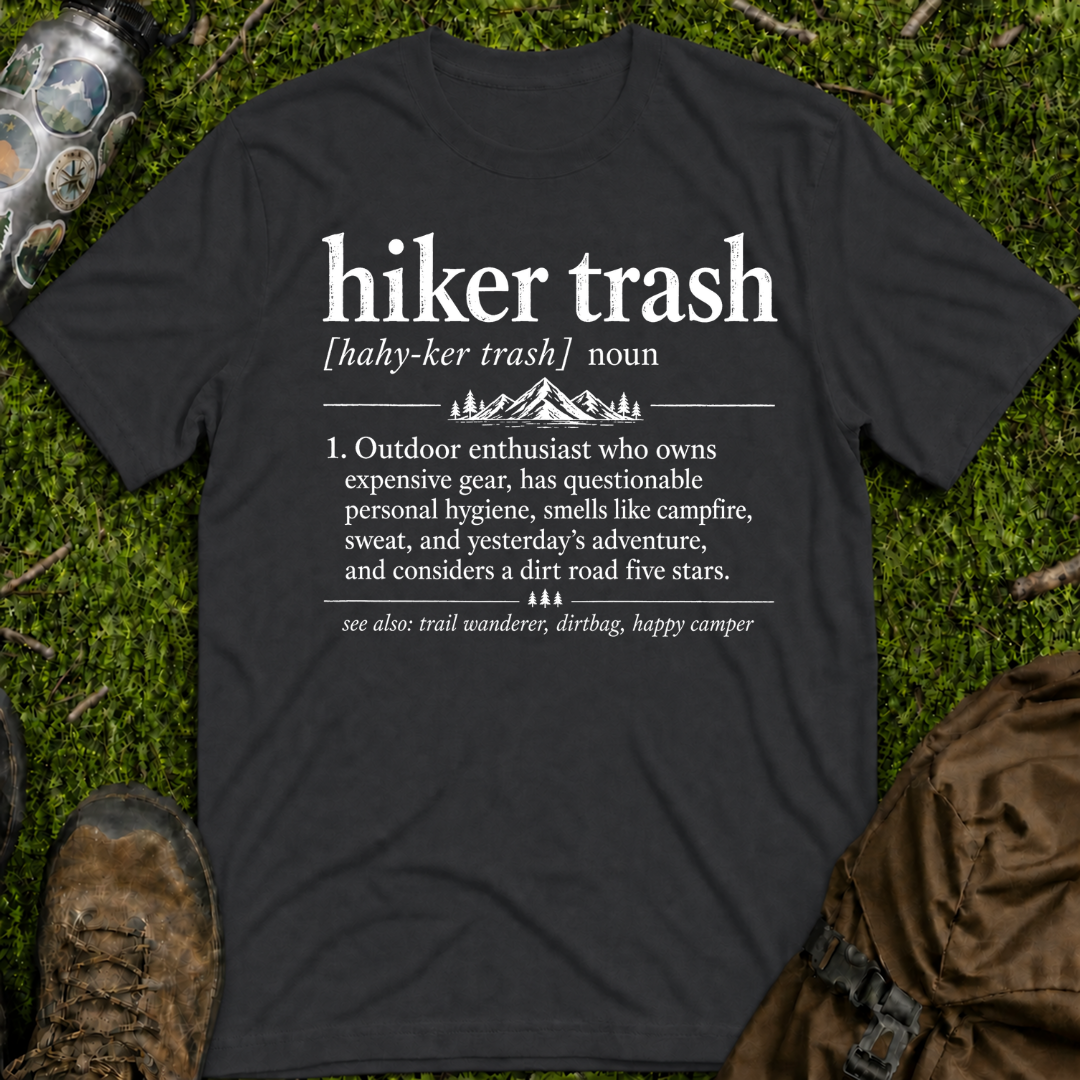 Hiker Trash T-Shirt