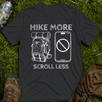 Hike More Scroll Less T-Shirt