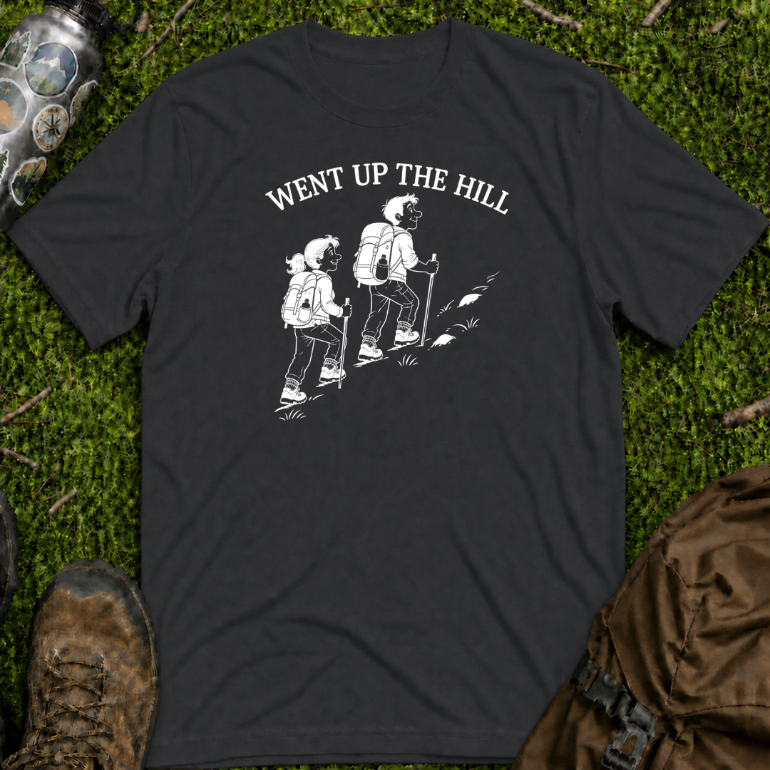 Went Up The Hill T-Shirt